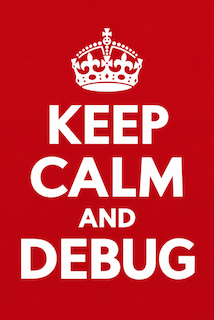 Keep Calm and Debug
